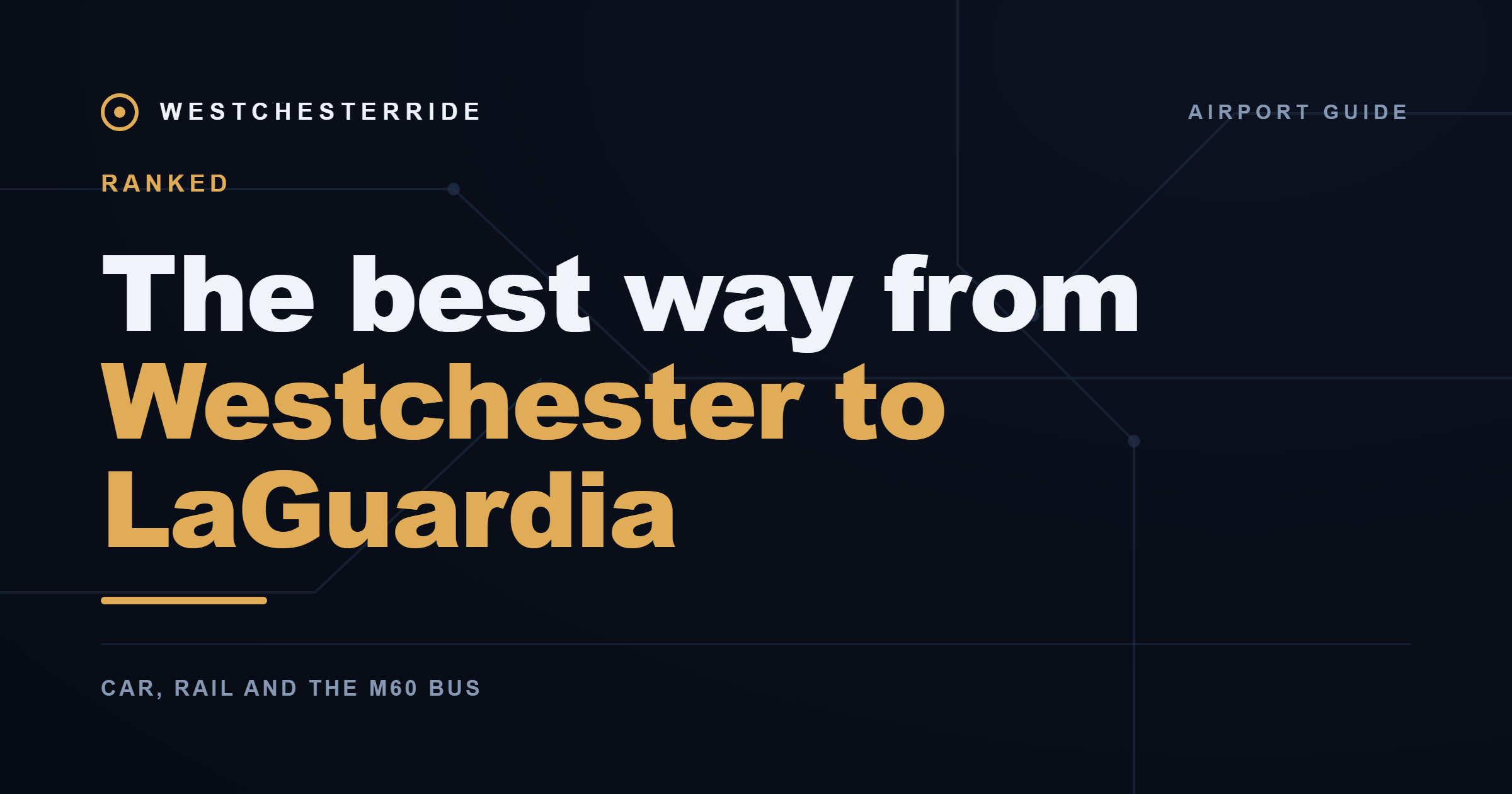 The best way from Westchester to LaGuardia — WestchesterRide
