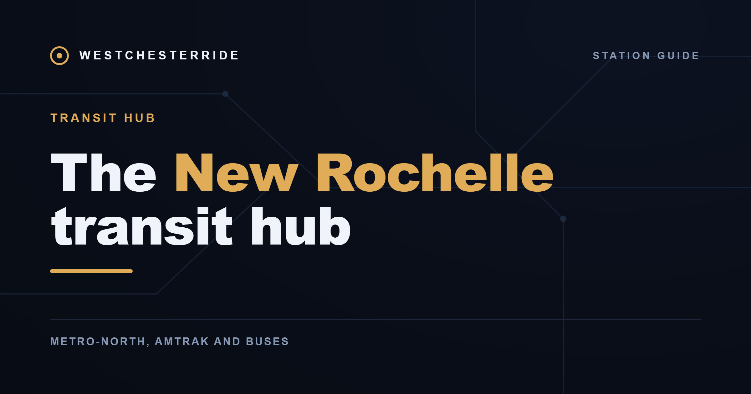 The New Rochelle transit hub — WestchesterRide