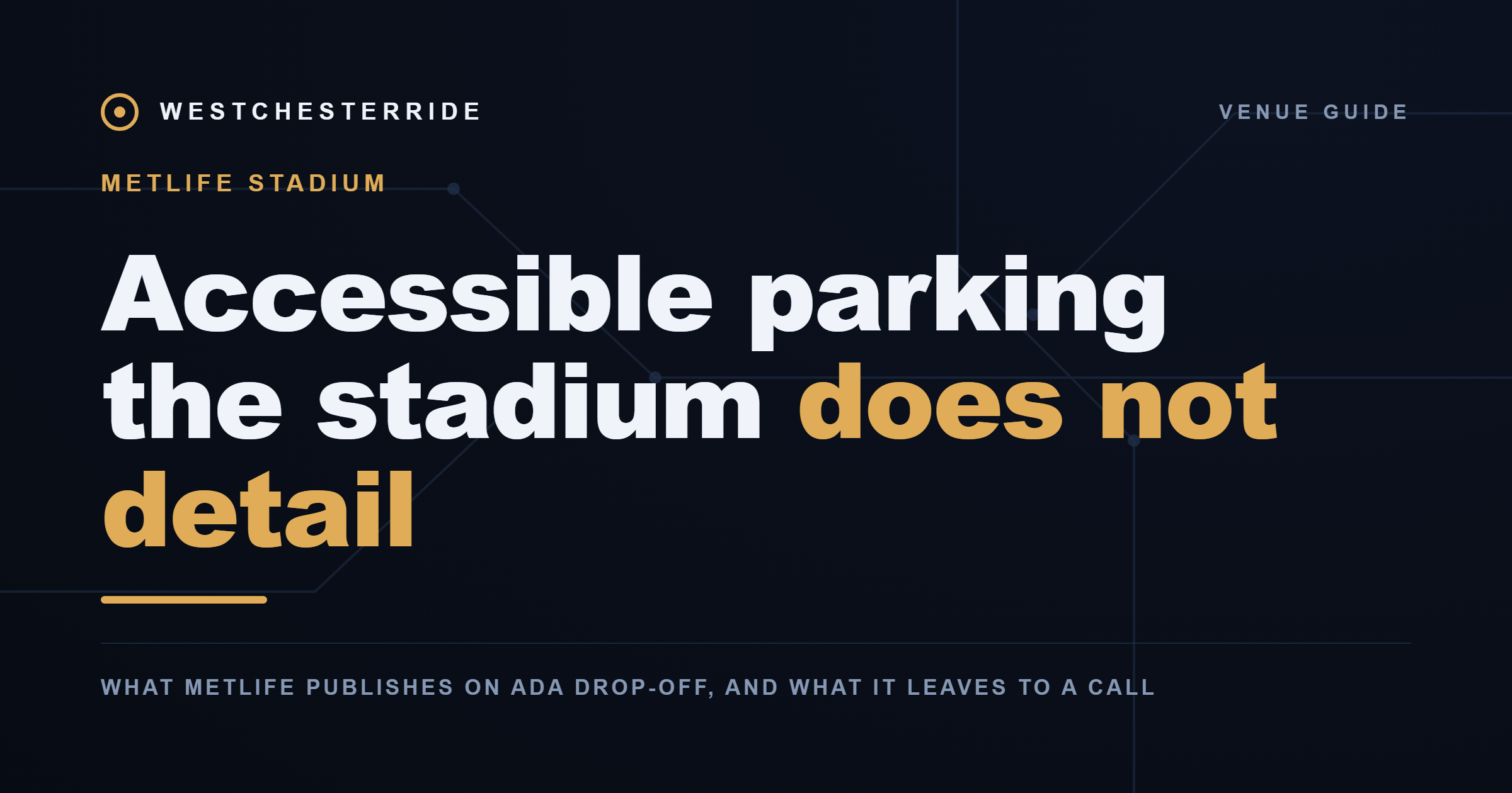 MetLife Stadium accessible parking and ADA drop-off | WestchesterRide
