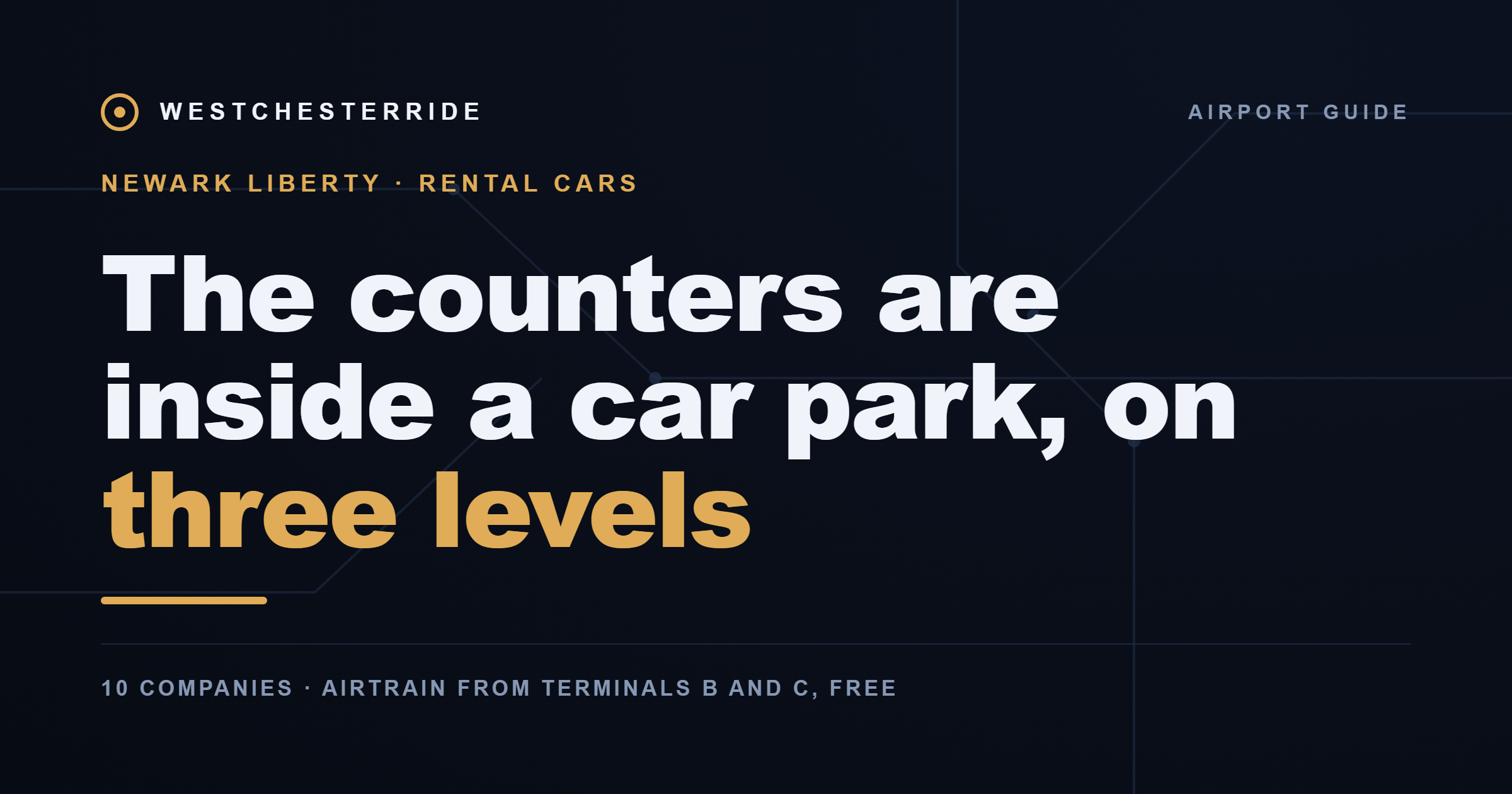 Newark Liberty rental car center levels | WestchesterRide